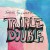 Purchase Triple Double Mp3