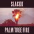 Purchase Palm Tree Fire Mp3