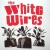 Purchase The White Wires (EP) Mp3