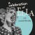 Purchase A Celebration Of Ella Mp3