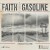 Purchase Faith And Gasoline Mp3