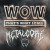 Buy WOW That's What I Call Metalcore Vol. 1