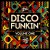 Purchase Disco Funkin', Vol. 1 (Curated By Shaka Loves You) Mp3