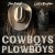Purchase Cowboys And Plowboys (CDS) Mp3