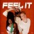 Purchase Feel It (CDS) Mp3