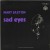 Purchase Sad Eyes (Vinyl) Mp3