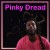 Buy Pinky Dread