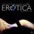 Purchase Erotica, Vol. 2 (Most Erotic Lounge & Chillout Tunes) Mp3