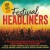 Purchase 101 Hits - Festival - The Headliners CD1 Mp3