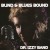 Purchase Blind And Blues Bound Mp3