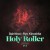 Buy Holy Roller (Feat. Ryo Kinoshita) (CDS)