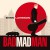 Purchase Bad Mad Man Mp3