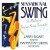 Purchase Sensational Swing: 6 Medleys Of Timeless Swing Favourites Mp3