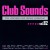 Purchase Club Sounds: The Ultimate Club Dance Collection Vol. 82 CD1 Mp3