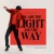 Purchase You Are The Light And The Way Mp3