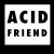 Buy Acid Friend