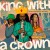 Purchase King With A Crown (CDS) Mp3