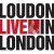 Buy Loudon Live In London