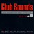 Purchase Club Sounds The Ultimate Club Dance Collection Vol. 80 CD1 Mp3