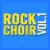 Purchase Rock Choir Vol. 1 Mp3