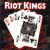 Purchase Riot Kings Mp3