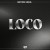 Purchase Loco (CDS) Mp3