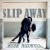 Purchase Slip Away Mp3