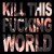 Purchase Kill This Fucking World Mp3