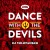 Purchase Dance With The Devils (CDS) Mp3