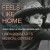 Purchase Feels Like Home: Linda Ronstadt's Musical Odyssey (By Putumayo) Mp3