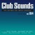 Purchase Club Sounds Vol. 104 CD1 Mp3