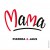 Purchase Mama (CDS) Mp3