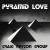 Purchase Pyramid Love (Vinyl) Mp3