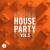 Purchase Toolroom House Party Vol. 5 Mp3