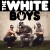 Purchase The White Boys Mp3