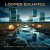 Purchase Looped Squares Mp3