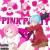 Purchase Pink Party (EP) Mp3