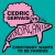 Purchase Everybody Wants To Be Famous (Cedric Gervais Remix) (CDS) Mp3