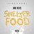 Purchase Shelter Food Mp3