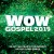 Purchase Wow Gospel 2019 Mp3