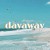 Buy Dayaway (EP)