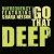 Buy Go That Deep Part One (Feat. Shara Nelson)