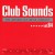 Purchase Club Sounds The Ultimate Club Dance Collection Vol. 84 CD1 Mp3