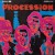 Purchase Procession (Vinyl) Mp3