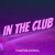 Purchase In The Club (CDS) Mp3