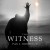 Purchase The Witness Mp3