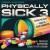 Purchase Physically Sick 3 Mp3