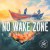 Buy No Wake Zone (EP)