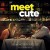 Purchase Meet Cute (Original Motion Picture Soundtrack)