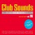 Purchase Club Sounds The Ultimate Club Dance Collection Vol. 86 CD1 Mp3